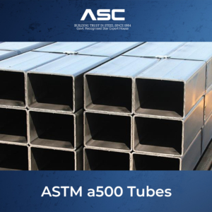 ASTM A500 Tubes