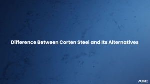Corten Steel and Its Alternatives