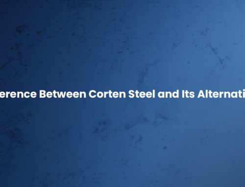 Difference Between Corten Steel and Its Alternatives