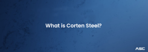 what-is-corten-steel